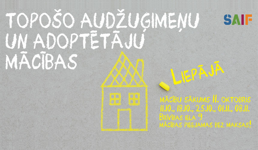 Aicina pieteikties topošo audžuģimeņu un adoptētāju mācībām Liepājā