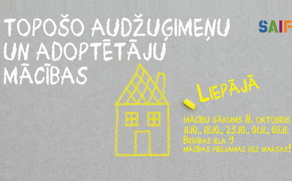 Vēl dažas brīvas vietas dalībai topošo audžuģimeņu un adoptētāju mācībām Liepājā